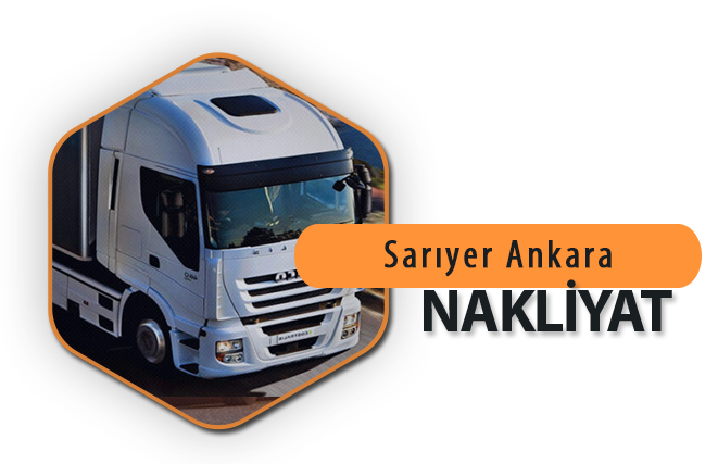 Sarıyer Ankara Nakliyat